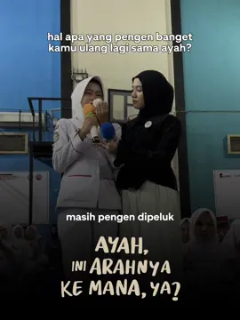 hal apa yang kamu ingin ulang lagi dari ayah? 🥹🫂❤️‍🩹🥀 #ayahiniarahnyakemanaya 