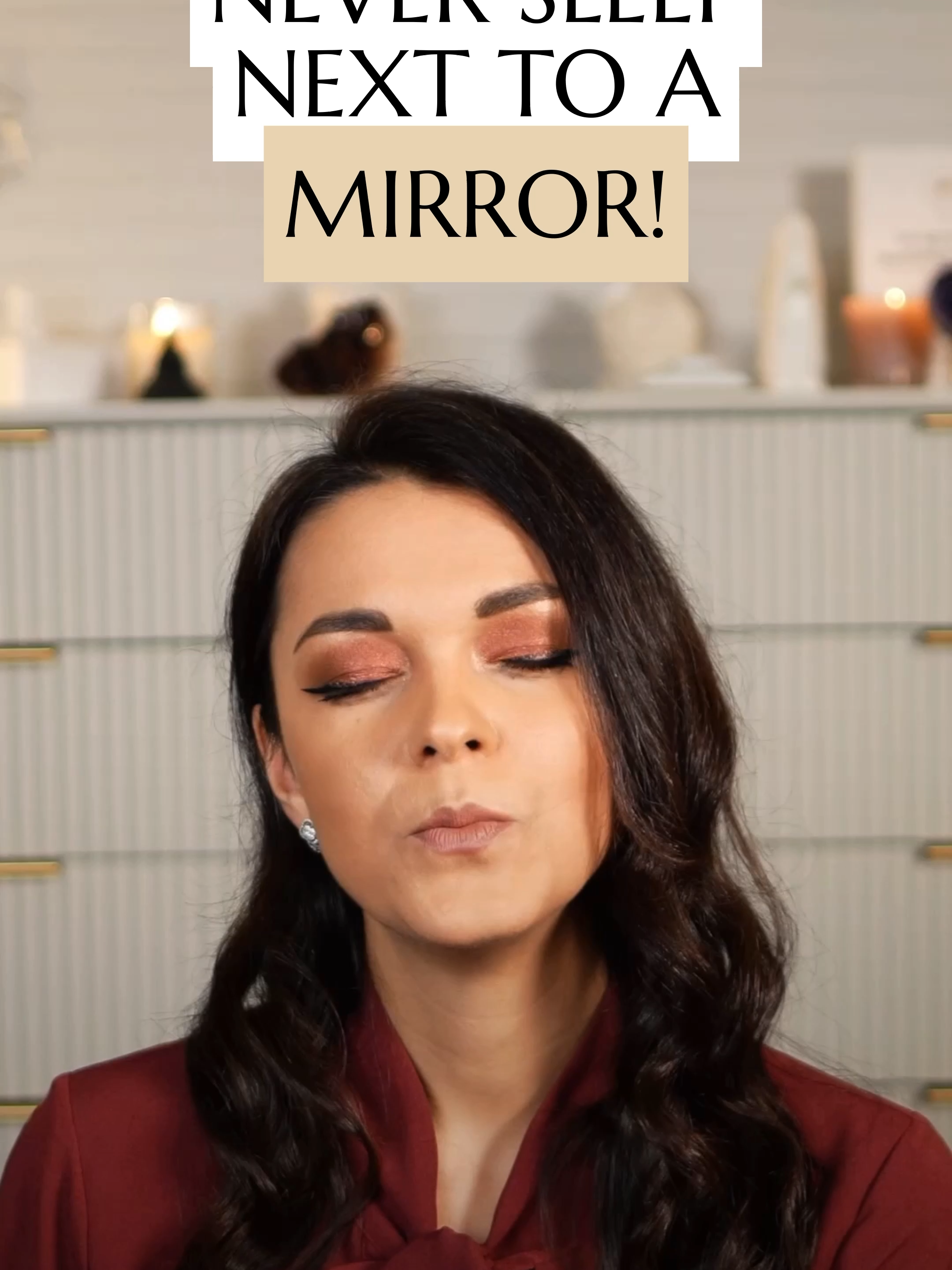Have you ever slept next to a mirror and felt 