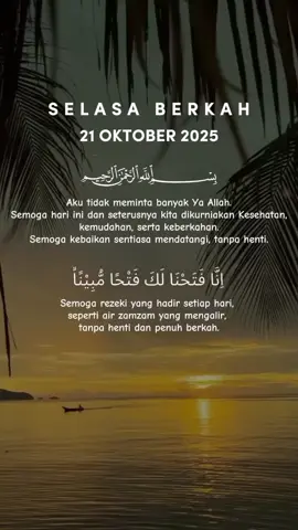 #selasa #21oktober2025 #story #quotes #reminder 