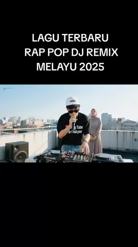 #Dunia akan membalas#rappopdjremixmelayu2025#