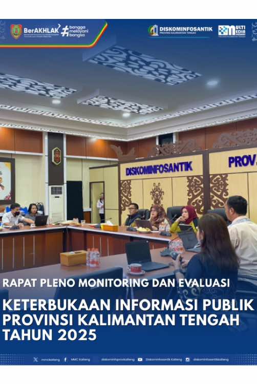 Rapat Pleno Monev Keterbukaan Informasi Publik Prov. Kalteng 2025 Diskominfosantik Provinsi Kalimantan Tengah menggelar Rapat Pleno Monitoring dan Evaluasi (Monev) Keterbukaan Informasi Publik Tahun 2025 di Aula Kanderang Tingang, Senin (20/10/2025). Kegiatan ini menjadi forum penting dalam merumuskan hasil penilaian keterbukaan informasi publik, sekaligus memperkuat komitmen Badan Publik di Kalteng dalam mewujudkan tata kelola pemerintahan yang transparan, akuntabel, dan partisipatif. #KaltengBerkah #KeterbukaanInformasiPublik #Monev2025 #DiskominfosantikKalteng #TransparansiPemerintahan