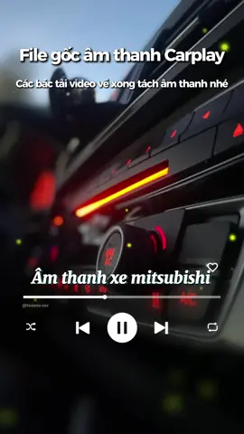 Trả lời @Hoan Phan XP34 File gốc âm thanh Carplay khởi động xe Mitsubishi #carplay #applecarplay #amthanhkhoidongxe #carplaystartsound #viral 