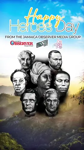 Happy Heroes Day! jamaica 🇯🇲  Today, we honour the vision, courage, and sacrifice of our National Heroes, the trailblazers who paved the way for Jamaicas freedom, unity, and pride. Let's continue to carry their legacy forward, building a stronger, more resilient Jamaica for generations to come From all of us at the Jamaica Observer Media Group One Nation. One People. One Destiny.  #breakingnewstv2 #foryou #jamaicannewstoday #fypp #news 