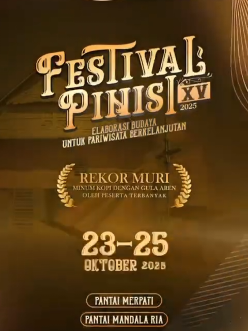 Saatnya seru-seruan di Festival Pinisi XV 2025! Ikut Annyorong Lopi karnaval budaya, musik seru, pameran UMKM & EKRAF, hingga pemecahan Rekor MURI minum kopi campur gula aren oleh peserta terbanyak! 17 23-25 Oktober 2025 Pantai Merpati & Pantai Mandala Ria, Bulukumba #FestivalPinisiXV #KarismaEvent Nusantara #Wonderfulindonesia #Bulukumba#Pinisi     