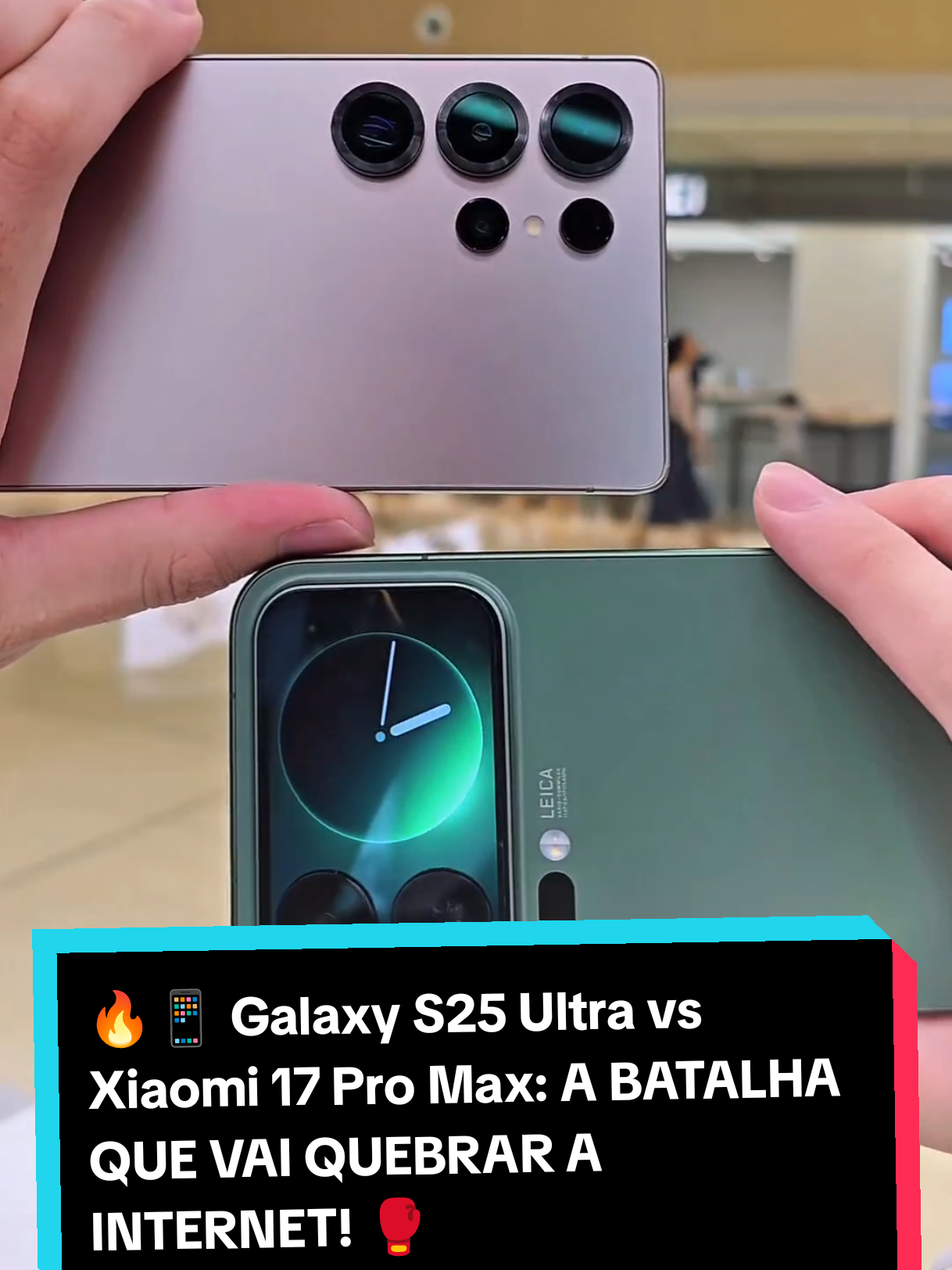 🔥📱 Galaxy S25 Ultra vs Xiaomi 17 Pro Max: A BATALHA QUE VAI QUEBRAR A INTERNET! 🥊👑 #galaxys25ultra #xiaomi17promax #batalha #galaxyvsxiaomi #foryoupage 