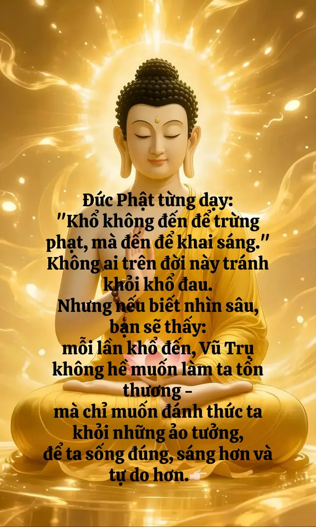 Đức Phật từng dạy: 