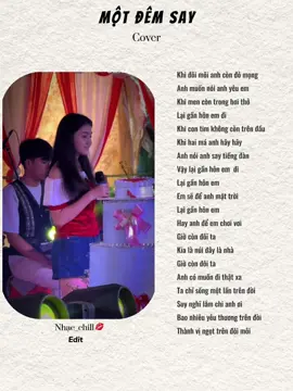 Một đêm say || cover #lyrics #nhachaymoingay #tamtrang #fyp #xuhuongtiktok 