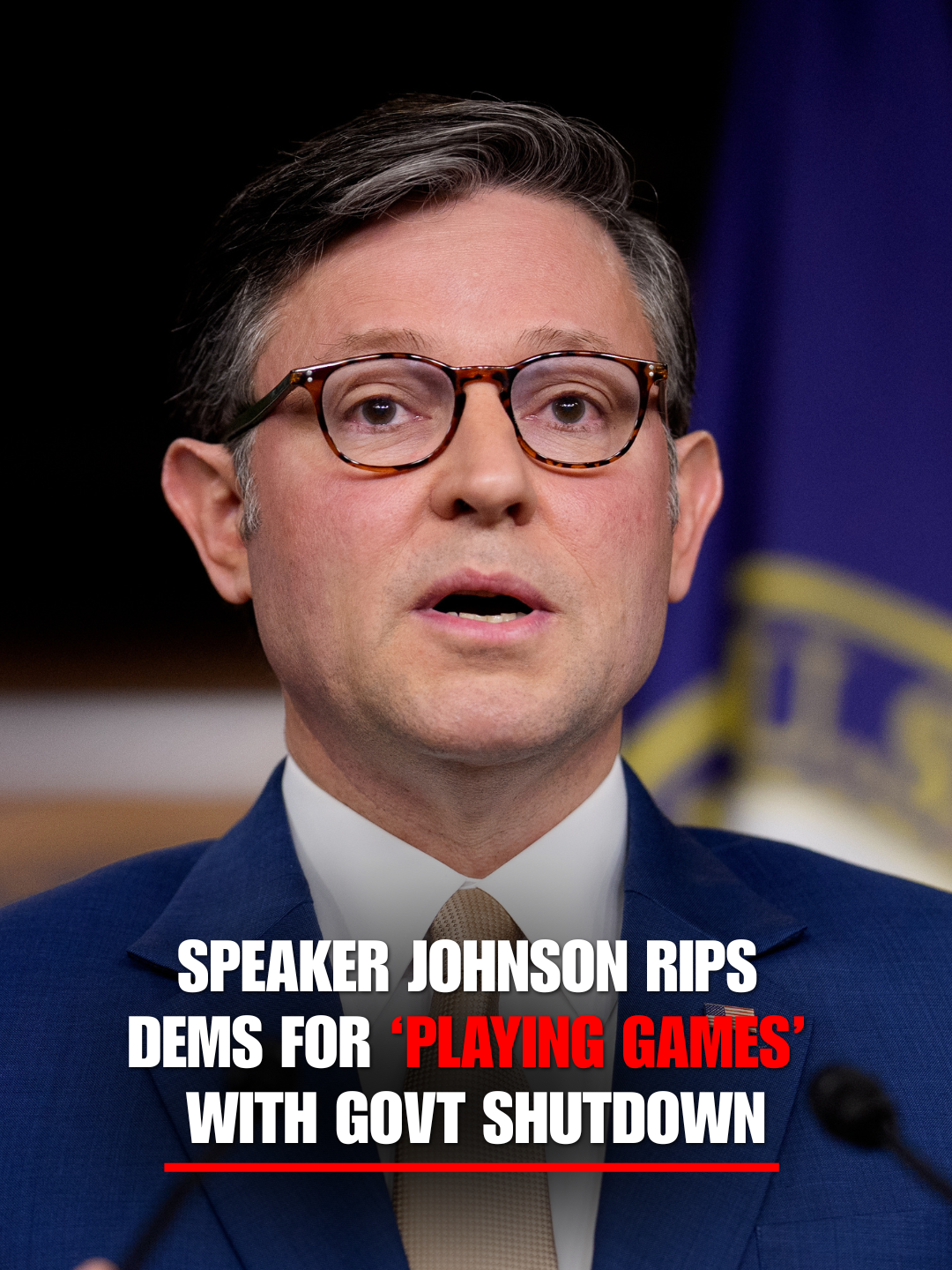 SPEAKER JOHNSON rips Democrats for “playing games” with the government shutdown: “This is a political stunt... It is the most costly, most selfish, most dangerous political stunt in the history of the United States Congress.” “The Senate Democrats have ZERO shame about this.” “They don’t have any shame at all about the pain they’re inflicting on hard-working families, upon soldiers and law enforcement officers, and veterans, and the elderly and the disabled, and women, infants, and children.”