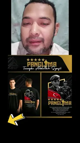 #KAOS SPESIAL EDISI PANGLIMA TGk ABDULLAH SAFI'I #promoseruweekend #promomakan1010 #KAOS #azkiyasyeh 