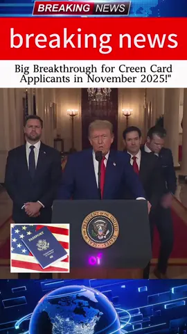 Visa Bulletin Update: Big Breakthrough for Green Card Applicants in November 2025!