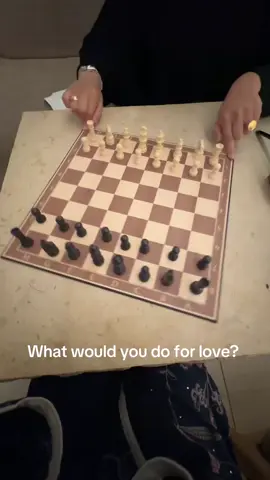 What would you do for love? #fyp #4u #chess #explore 