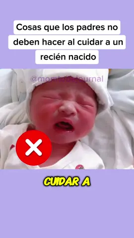 Cosas que los padres no deben hacer al cuidar a un recién nacido #baby #babytiktok #embarazo #trendingvideo #pregnantmama #pregnanttiktok #pregnant 