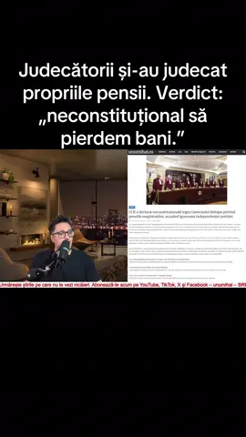 Judecătorii și-au judecat propriile pensii. Verdict „neconstituțional să pierdem bani.” #pentrutine #breakingnews #stiri #unumihai #stiriromania 