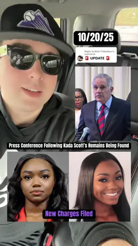 Replying to @Matt Thibodeau A Press Conference was just held following the discovery of #KadaScott’s remains being found in a shallow grave over the weekend! #foryou #fyp #truecrime #breakingnews 
