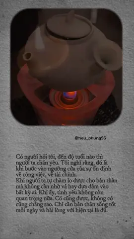 Có người hỏi tôi, đến độ tuổi nào thì  người ta chán yêu. Tôi nghĩ rằng, đó là khi bước vào ngưỡng cửa của sự ổn định về công việc, về tài chính. Khi người ta tự chăm lo được cho bản thân mà không cần nhờ vả hay dựa dẫm vào bất kỳ ai. Khi ấy, tình yêu không còn quan trọng nữa. Có cũng được, không có cũng chẳng sao. Chỉ cần bản thân sống tốt mỗi ngày và hài lòng với hiện tại là đủ. #Capcut #foryoupage #caption #chualanh #viral 