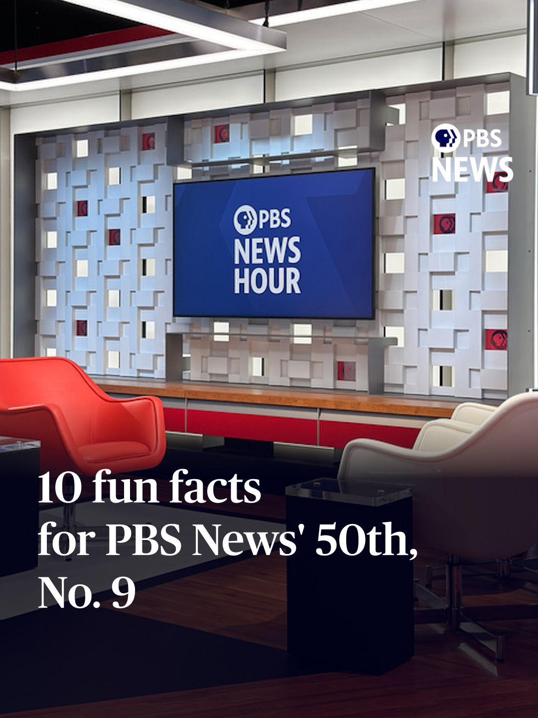 PBS News is turning 50. Here's 10 fun facts This year marks the 50th anniversary of what's known today as PBS News. Here are 10 things about our history you may not have known. (No. 9) Check out our playlist for the full list.