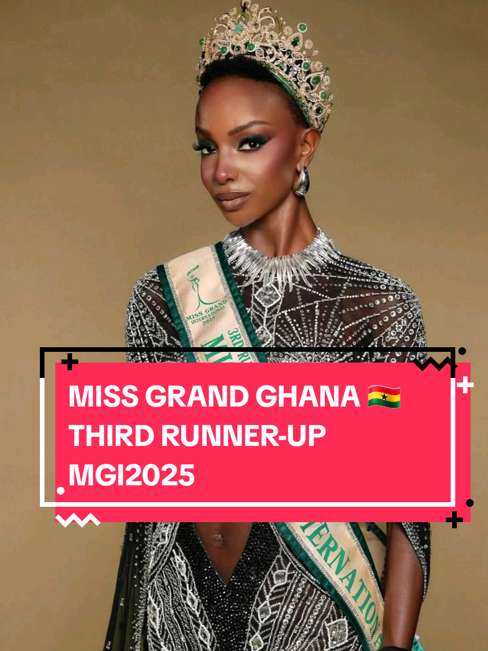 miss grand ghaaaaannnnaaaa 🇬🇭🎶📯🎷 #missgrandghana #thirdrunnerup #missgrandinternational #top5missgrandinternational2025 #mgi2025 