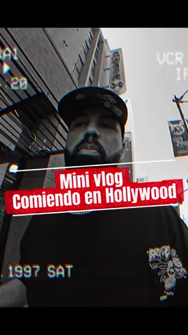 Mini vlog- comiendo en Hollywood #giganteporley #minivloggigante #hollywood 