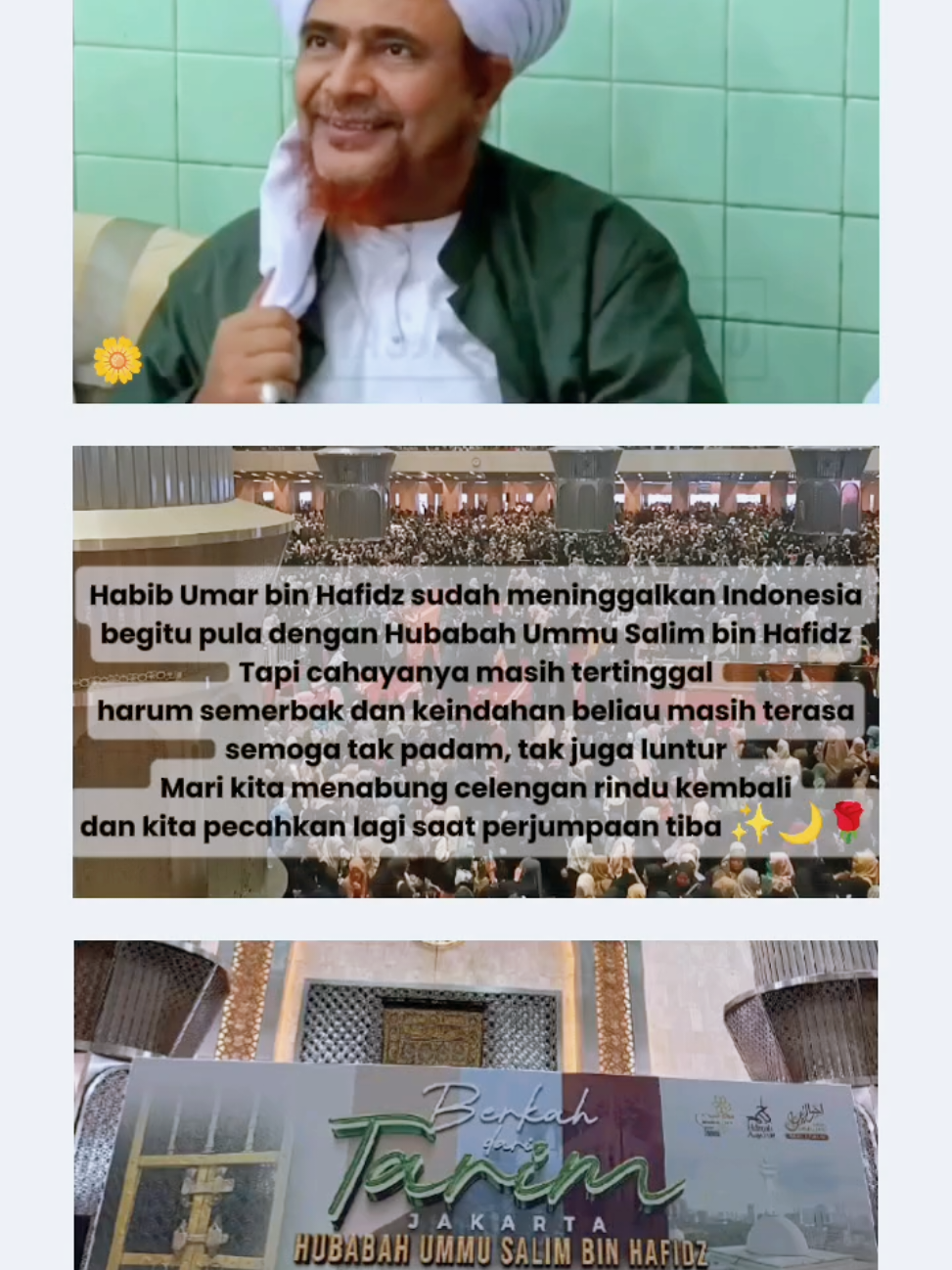 Habib Umar bin Hafidz sudah meninggalkan Indonesia, begitu pula dengan Hubabah Ummu Salim bin Hafidz Tapi cahayanya masih tertinggal, harum semerbak dan keindahan beliau masih terasa, semoga tak padam, tak juga luntur Mari kita menabung celengan rindu kembali dan kita pecahkan lagi saat perjumpaan tiba ✨🌙🌹 . . . #habibumarbinhafidz #hubabahummusalimbinumarbinhafidz #rihlah #rihlahhabibumar2025 