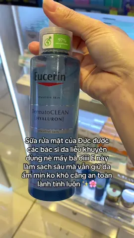 Chân ái cho bà nào da nhạy cảm luôn í ✨❤️ #eucerin #gelruamat #danhaycam #xuhuong #vanmeoriviu 