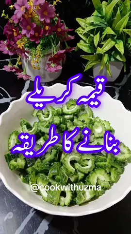 Keema karela recipe #keemakarela #TraditionalFood #DesiCuisine #CookingTok #DinnerIdeas #YummyFood #FoodLovers #FoodieTok #DesiTadka #PakistaniFood 