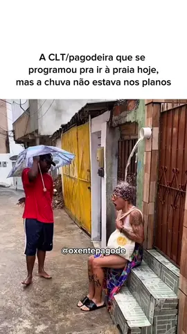 Eu quero ir pra praia #chuva #salvador #clt #pagodeira 