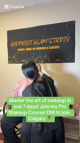 #harpreetglamstudio #promakeupcourse #makeupclasses #calgary #fyp 