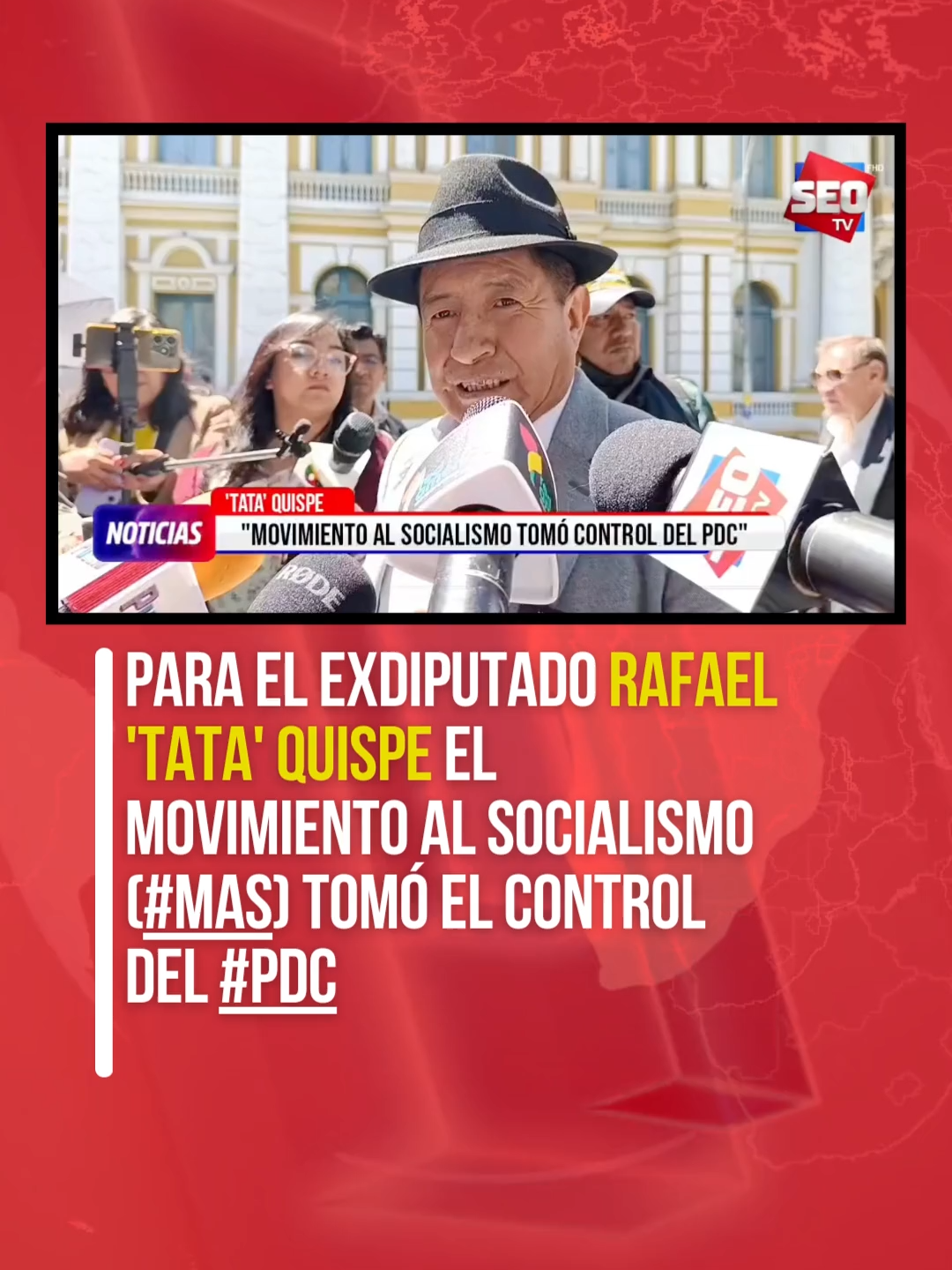 Para el exdiputado Rafael 'Tata' Quispe el Movimiento Al Socialismo (#MAS) tomó el control del #PDC  #NoticiasBolivia