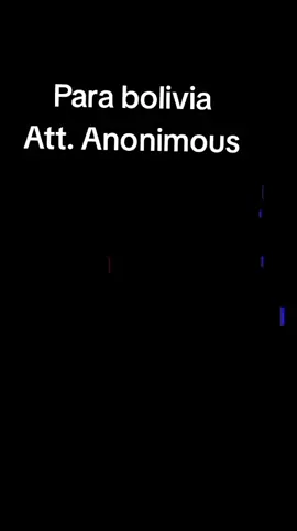 Anonimous bolivia #fraude #bolivia 