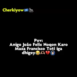 #Football Language 😂🔥 #cherkiyow🇸🇴🦍 #foryoupage__tiktok #viewsproblem😭 #somalilyrics🌺😕💎 