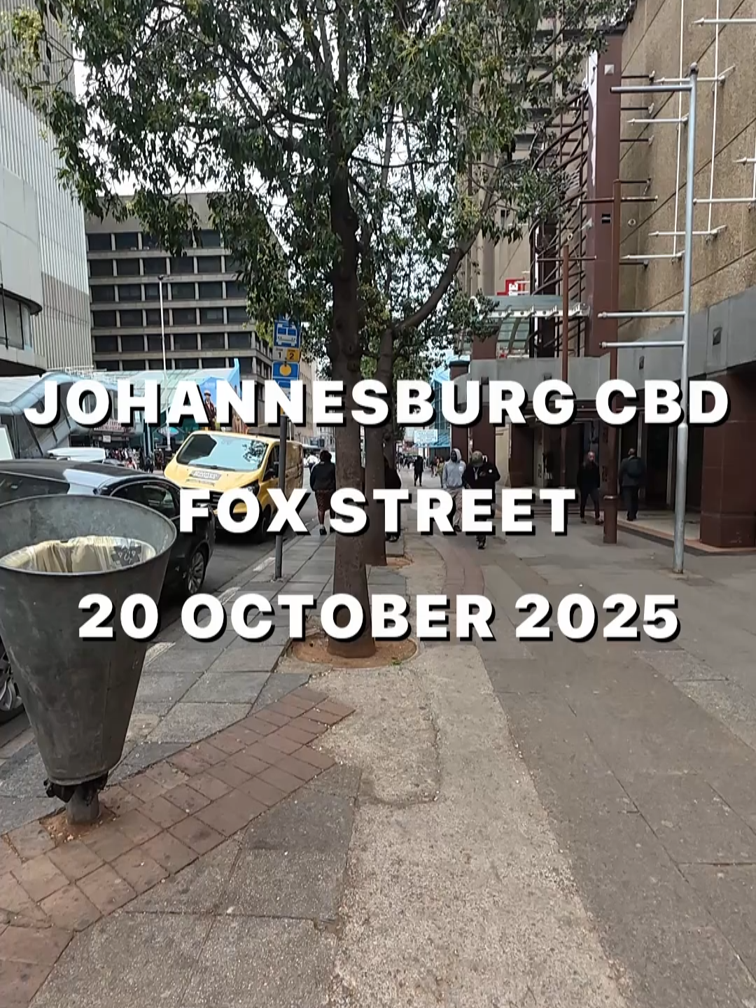South Africa | Gauteng Province | Johannesburg CBD | Fox Street | 20 October 2025 #joburg #johannesburg #southafrica #2025 #october #walk #monday