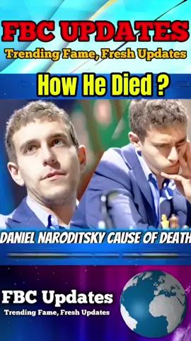 Grandmaster Daniel Naroditsky Dies at 29 – A Shocking Loss to the Chess World | Tribute & Legacy/ #DanielNaroditsky #ChessLegend #fyp #RestInPeace #breakingnews 