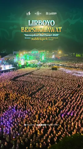 Lirboyo Bersholawat 2025 “Mensyukuri Hari Santri 2025” Bersama Habib Syech bin Abdul Qodir Assegaf. #PondokLirboyo #Lirboyo #SantriLirboyo #LirboyoBersholawat 