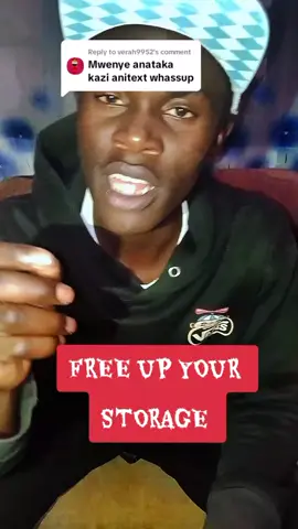 Replying to @verah9952 free up your storage #viraltiktok #kenyantiktok🇰🇪 #nairobitiktokers #treanding #fypシ゚viral🖤tiktok 