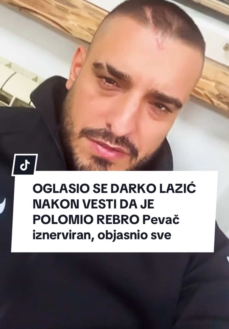 OGLASIO SE DARKO LAZIĆ NAKON VESTI DA JE POLOMIO REBRO Pevač iznerviran, objasnio sve #alo #alonovine #darkolazic #viral_video 