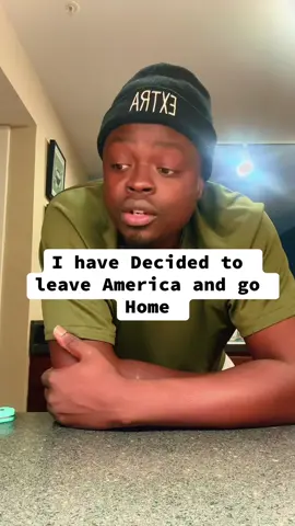 I have Decided to leave America and go Home#kenyantiktok🇰🇪 #tiktokkenya 