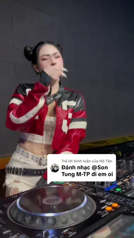 Trả lời @Hồ Tân Nghe bảo nhạc Sơn Tùng M-TP hồi trước đang trend trở lại ạ 🥰 SKY oiiiiii  #emdungdi #djwinc #paradisebeergarden #nhachaymoingay #trendingsong 