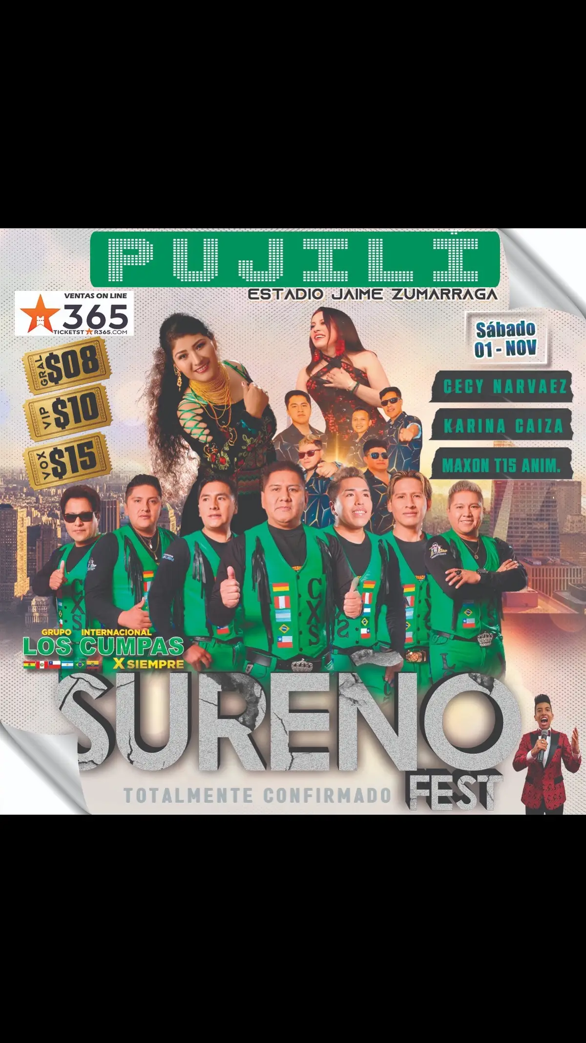 🗓️Sábado, 1 de noviembre del 2025  🕣18:00:00  📍PUJILI, ESTADIO JAIME ZUMARRAGA 🎉🇪🇨 ¡Pujilí se enciende con el SUREÑO FEST 2025! Este 1 de noviembre el Estadio Zumárraga será el escenario de una noche espectacular con lo mejor de la música popular. 🎤 Artistas confirmados: ✨ LOS CUMPAS X SIEMPRE – la agrupación internacional que pondrá a cantar a todo el estadio. ✨CECY NARVÁEZ  ✨KARINA KAIZA  ✨MAXON T15 ANIM. 🔥 Una fiesta musical que no te puedes perder: alegría, baile y tradición en una sola noche inolvidable. ⚡ Entradas limitadas →  ¡Corre por la tuya y sé parte de este festival que hará historia en Cotopaxi! 🎟️ Entradas disponibles en: 👉  https://www.ticketstar365.com/evento/surenofest #ChachaProduccionesOficial #los_cumpas_x_siempre💚💚💚 #show_en_vivo #sureñofest #Exclusivo #cecynarvaez🌹🇪🇨🥃🍻 #karinakaiza🎙 #EstadioJaimeZumarraga #pujilí_cotopaxi_ecuador🇪🇨 