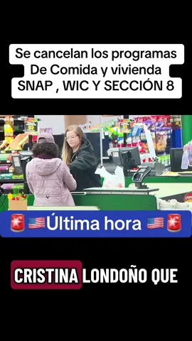 Se cancelan los programas de comida y vivienda Snap WIC y sección 8#sna #wic #medicare #noticias #comida 