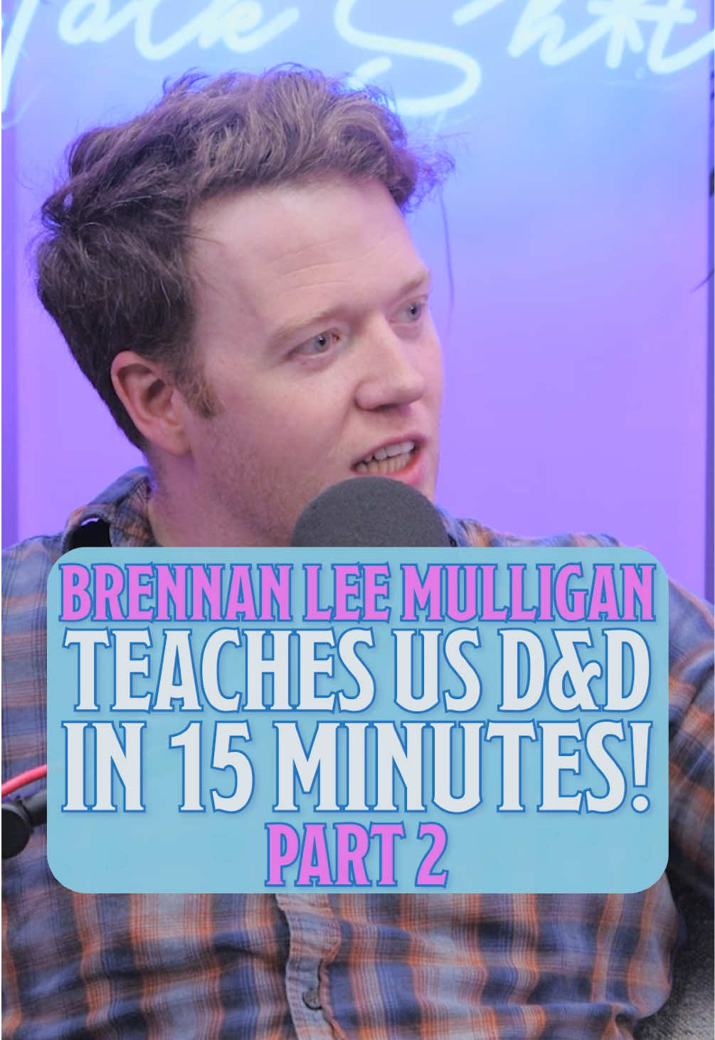 @Brennan Lee Mulligan taught us #dungeonsanddragons PART 2!! 