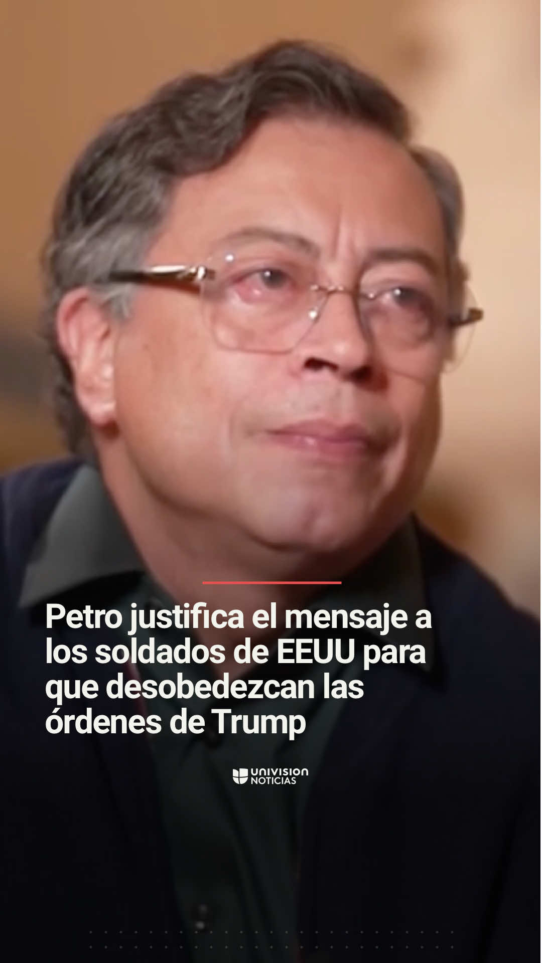 🇨🇴🇺🇸 Gustavo Petro justifica el mensaje a los soldados de EEUU para que desobedezcan las órdenes de Donald Trump. En exclusiva con presidente de Noticias Univision, @Daniel Coronell Oficial, el presidente de Colombia, Gustavo Petro, se refirió al incidente que protagonizó frente a la sede de las Naciones Unidas en Nueva York, donde les pidió a los soldados estadounidenses que desobedecieran las órdenes del presidente Donald Trump, su comandante en jefe. ✅ Sigue esta y más noticias las 24 horas en @ViX.  #GustavoPietro #DonaldTrump #Colombia #Uninoticias #UnivisionNoticias
