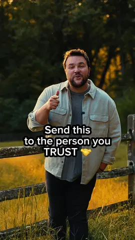 Send this to the person you can ALWAYS TRUST! 💪🏻 song is 