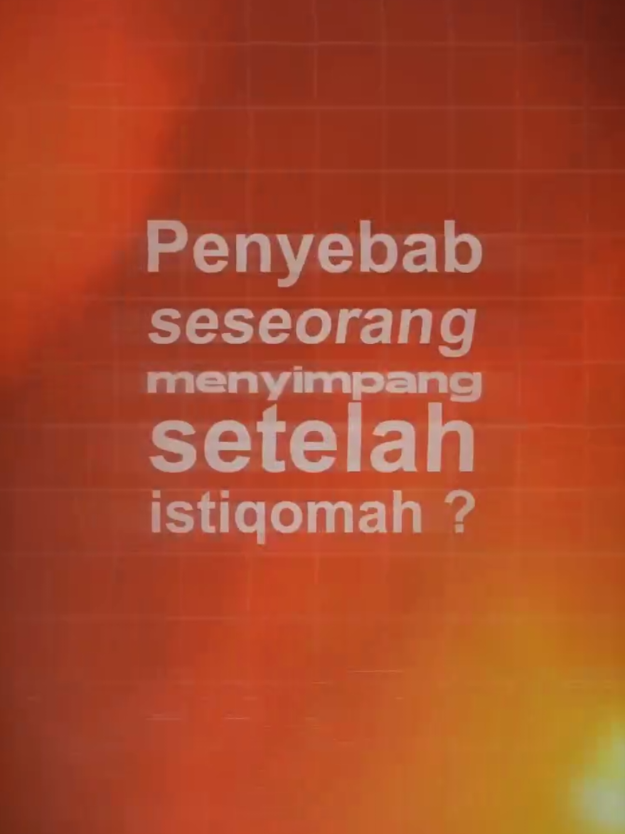 ﷽ Yang membuat seseorang menyimpang setelah istiqomah Ustadz Dr. Syafiq Riza Basalamah, M.A. حفظه الله تعالى . #taubat #hijrah #istiqomah #futur #muslim