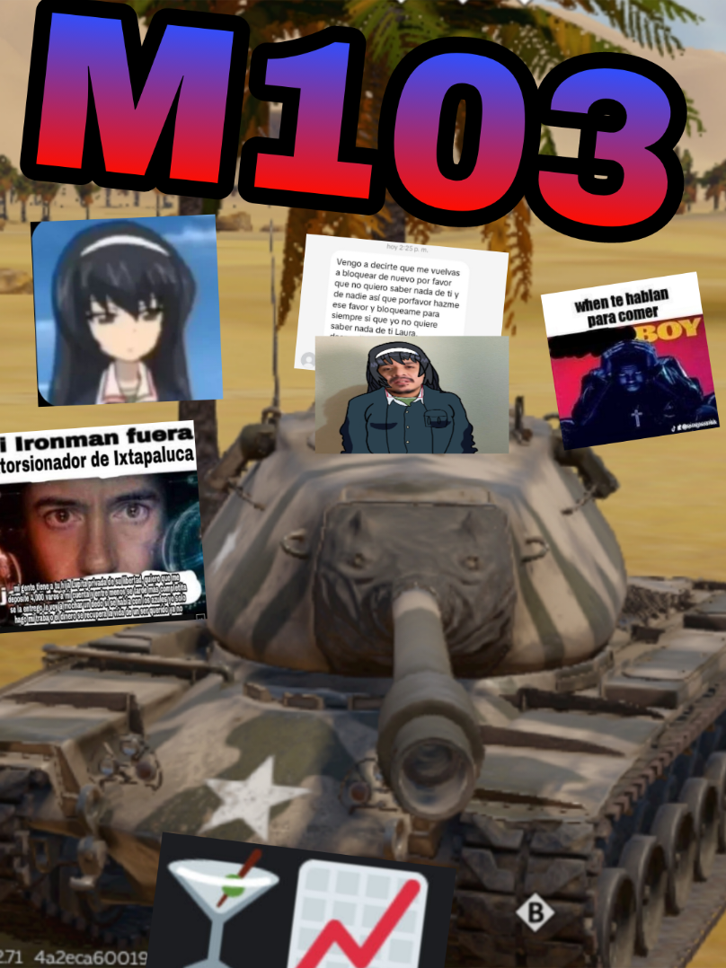 M103 en WarThunder Mobile (era beit lo de bodrio 103) #fypシ #warthundermobile #humor #loquendo #warthunder 