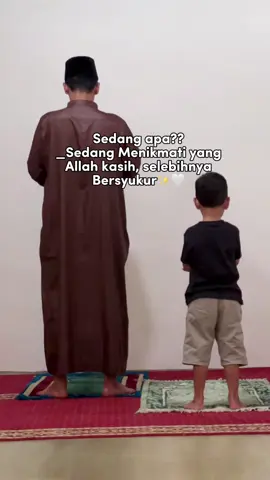 Hadiah terindah , suami yang taat anak yang shalih💕