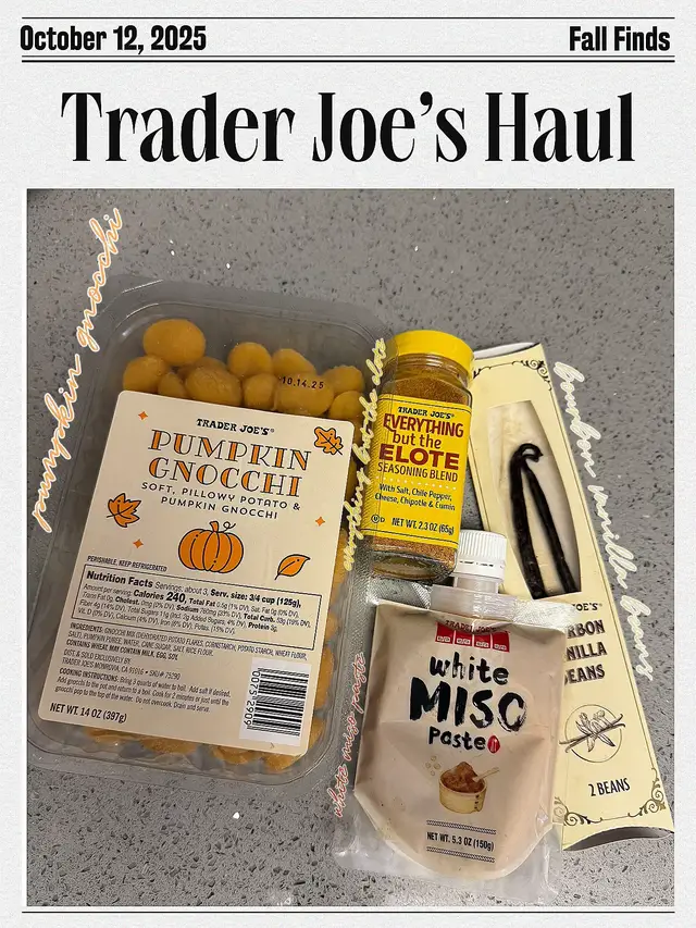 Yalllllllllllll Trader Joe’s is snapping off this fall szn with their new items. Thank you for everyone who gave me bomb 💣 suggestions on my TJs seasoning post! It went viral thanks to so many of you supporting. I also listened and copped that EVERYTHING but the Elote seasoning (and the dill pickle one too) 😋 you all raved about! 🌽🙏🏽 I’m so ready to experiment with the white miso paste 🤍and bourbon vanilla beans 🫘  #traderjoesfallhaul #lemon8challenge #traderjoeshaul #miso #vanillabean