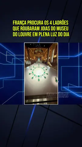 França procura os 4 ladrões que roubaram joias do museu do Louvre em plena luz do dia #noticias #News #reportagem #jornalismo #fyp 