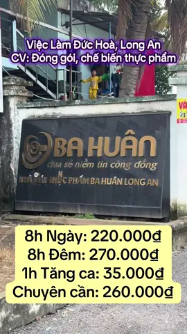 Việc Làm Đức Hoà, Long An #vieclamduchoa #kcnduchoa #congnhan #duchoa #xuhuongtiktok 