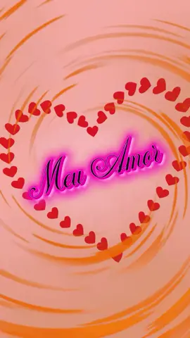 MEU AMOR  #meuamor #teamo #CapCut @Inspirar a Motivar 