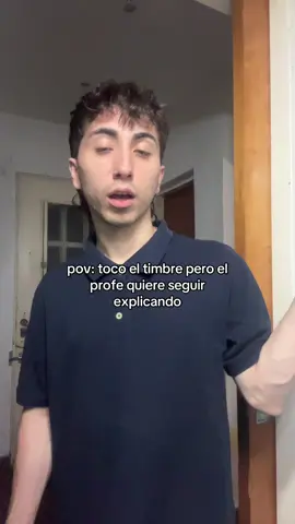 pov toco el timbre y el profe quiere seguir explicando #risa #humor #paratii #fyp #escuela 
